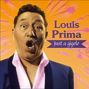 Just a gigolo - Louis Prima
