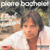 Elle est d'ailleurs - Pierre Bachelet