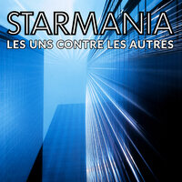 Les uns contre les autres - Starmania