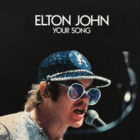 Your song - Elton John