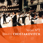 Vals n°2 - Dmitri Chostakovitch