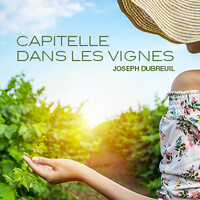 "Capitelle" en el viñedo - Joseph Dubreuil