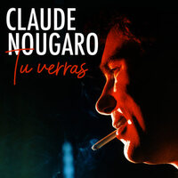 Tu verras - Claude Nougaro