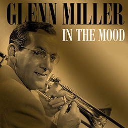 In the Mood - Glenn Miller