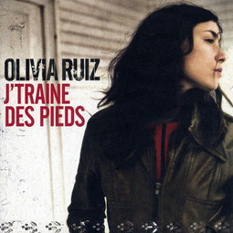 J'traîne des pieds - Olivia Ruiz